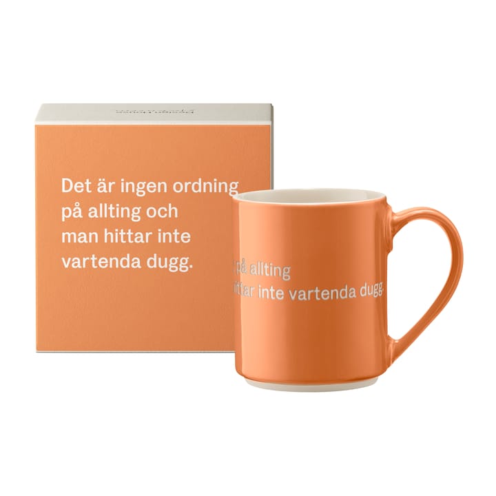 Astrid Lindgren krus, &quot;det är ingen ordning…&quot;, Svensk tekst Design House Stockholm
